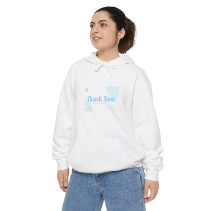 Thank You Unisex Garment-Dyed Hoodie | Cozy Casual Wear for Gratitude &amp; Appreciation